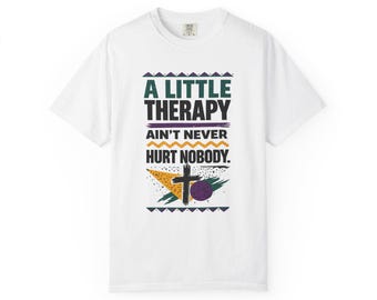 Camiseta "Un poco de terapia nunca le hizo daño a nadie" / Diseño de cruz cristiana
