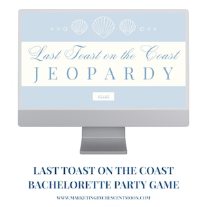 Last Toast on the Coast Bachelorette Jeopardy Game Template Party Game Trivia New England Coastal Aesthetic