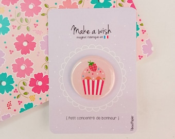 Magnet Cupcake and its message 'Make a wish', illustration, pastel, small gift, birthday, Mother's Day, Christmas, kitchen, decoration