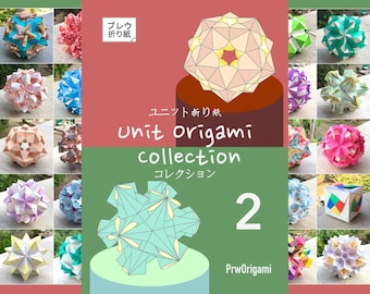 Könnte beinhalten: Eine digitale Collage mit einer Sammlung geometrischer Origami-Polyeder in verschiedenen Farben und Mustern. Die zentrale Grafik zeigt den Text Unit Origami collection 2, PrwOrigami und japanische Schriftzeichen, die komplexe gefaltete Papierstrukturen darstellen.