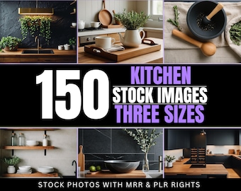 150 Kitchen Stock Photos | MRR & PLR | Perfect for Social Media and Culinary Branding