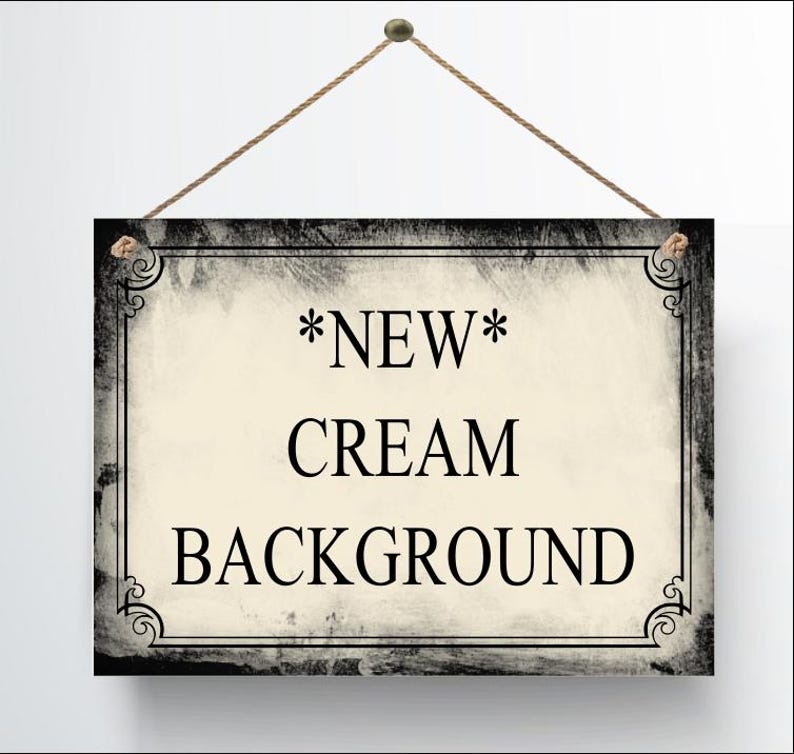 Custom Metal Sign Personalised Colour Hanging Plaque Gifts Any Text Quotes Fun Gift Five Sizes Waterproof Indoor / Outdoor Personalized Cream Distressed