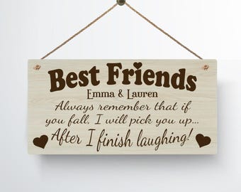 Personalised Best Friends Funny Metal Woodgrain Effect Hanging Plaque Birthday Christmas