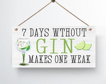 Funny gin week pun metal hanging plaque mother's day birthday christmas friend present gift