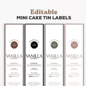 May include: Four vertical rectangular labels for mini cake tins with the text Editable MINI CAKE TIN LABELS. Each label features a circular logo area, the word VANILLA cake, ingredient lists, allergen warnings, Net Wt: 250 g, and social icons.