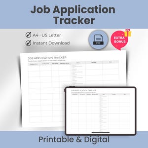 Puede incluir: Un rastreador de solicitudes de empleo digital e imprimible. La imagen muestra un documento impreso y una tableta que muestra el rastreador. El texto incluye "Job Application Tracker", "A4 - US Letter" e "Instant Download". Una burbuja roja dice "EXTRA BONUS".