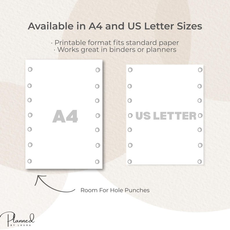 Op de afbeelding: Twee witte rechthoekige vellen papier met het label A4 en US Letter, elk met een verticale kolom van ronde gaten aan de linkerkant. De tekst luidt: Available in A4 and US Letter Sizes, Printable format fits standard paper, Works great in binders or planners en Room For Hole Punches.