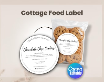 May include: A packet of chocolate chip cookies with a round label. The label says "Chocolate Chip Cookies" and lists ingredients. The image also includes the text "Cottage Food Label" and "Canva Editable."