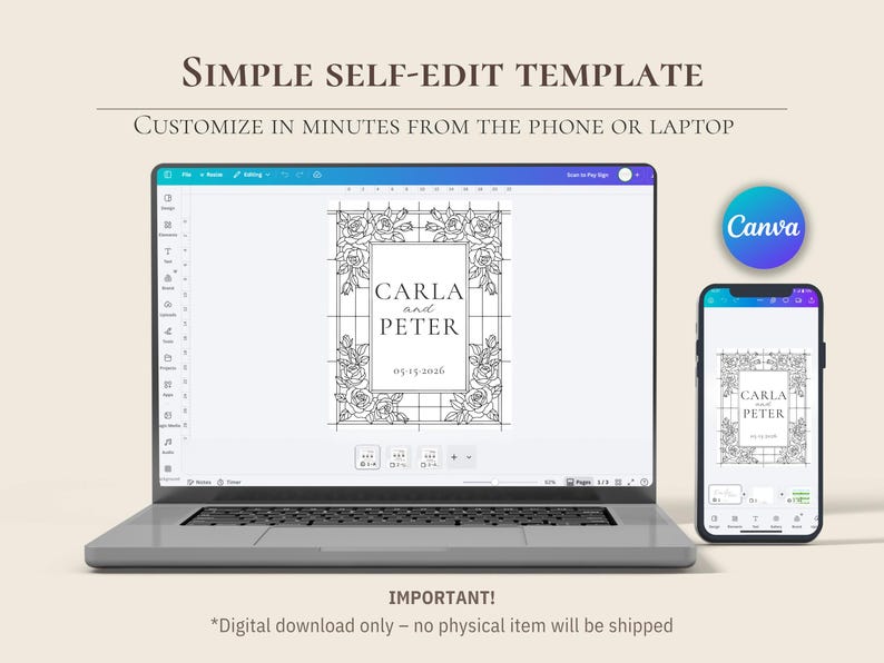 May include: A digital self-edit template displayed on a laptop and smartphone screen, featuring a floral border design with the text Carla and Peter 05.15.2026. The interface shows Canva editing tools, and the text states Simple self-edit template.
