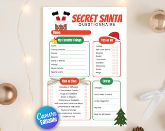 May include: A Secret Santa questionnaire with a festive design. The top features a chimney with Santa's legs. Sections include "My Favorite Things," "Yes or No," "This or That," and "Extras." The Canva Editable logo is visible.