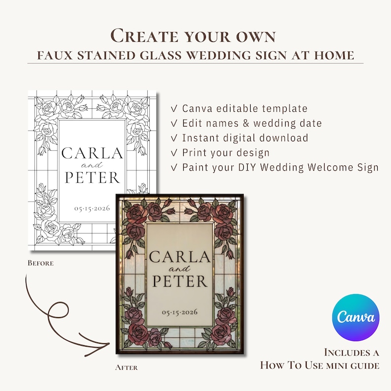 May include: A digital template for a faux stained glass wedding sign featuring the text CREATE YOUR OWN FAUX STAINED GLASS WEDDING SIGN AT HOME. It shows a before and after comparison of a floral design with the names CARLA and PETER.