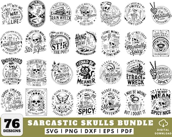 Funny Sarcastic Skulls SVG Bundle, 76 Designs, Adult Humor SVG, Dark Funny Skeleton Quotes, Sassy Skull SVG, Cricut Png Dxf Eps Pdf