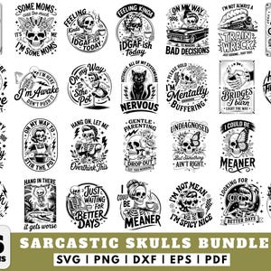 May include: A digital download bundle featuring 76 sarcastic skull designs in SVG, PNG, DXF, EPS, and PDF formats. The black and white illustrations include various skull graphics with humorous phrases and quotes. Perfect for crafting projects.