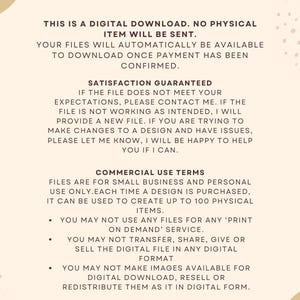 May include: A digital download information sheet with a beige background and brown abstract shapes. The text states that this is a digital download, no physical item will be sent. The text also includes information about satisfaction guaranteed and commercial use terms.
