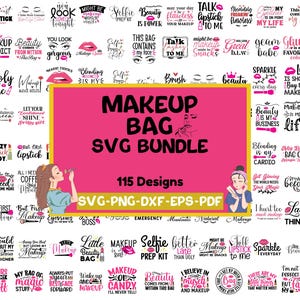 Puede incluir: Un paquete gráfico de descarga digital con 115 diseños con temas de maquillaje. Los diseños incluyen varias citas, frases e ilustraciones relacionadas con la belleza y el cuidado personal. La paleta de colores es principalmente rosa y negro.