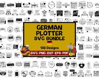 132 German Quotes SVG Bundle – Plotter Files for Country, BBQ, Drinks, Travel, Family, Teacher, Nautical, Friends – Cricut Silhouette