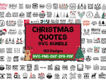 Christmas Quotes SVG Bundle, Holiday Sayings Cut Files, PNG Dxf Cricut Silhouette, Festive Lettering Svg Designs for DIY Crafts & Gifts
