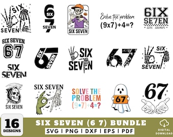 Six Seven 6 7 Meme SVG Bundle, Funny Hands SVG PNG, Skeleton Meme Svg, Viral Trend Design Pack, Humor Cut Files for Cricut and Silhouette