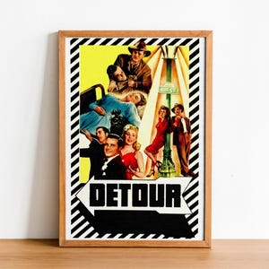 Detour (1945) – Classic Film Noir Poster Digital Instant Download Print – Vintage Movie Art