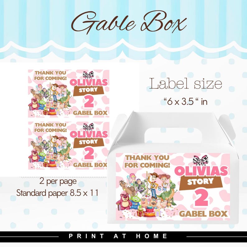 May include: A white gable box with a handle, featuring a pink cow print design and a cartoon character illustration. The text includes "Olivia's Story 2" and "Thank You For Coming!" Label size is 6 x 3.5 inches.