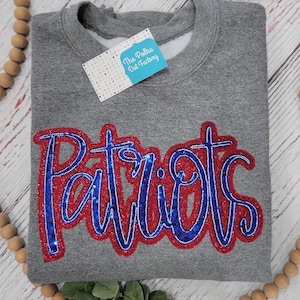 PATRIOTS Sequin glitter htv sweatshirt, crewneck sweatshirt, sequin embroidery, Back to School, Teachers, spirit wear, mascot, school spirit