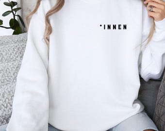 Feminismus *INNEN Pullover, Statement Pullover, Feminismus Kleidung, Frauen Pullover, Unisex Pullover, Gleichheit der Geschlechter