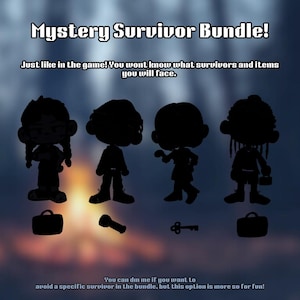 May include: A promotional image for a "Mystery Survivor Bundle!" featuring four silhouetted figures with accompanying items. Text includes "Just like in the game! You won't know what survivors and items you will face."