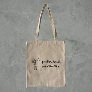 Hand Painted Tote Bag, Funny Canvas Tote Bag for Overthinkers, Eco-Friendly Reusable Shopping Bag, High Quality Tote Bag, Grocery Bag