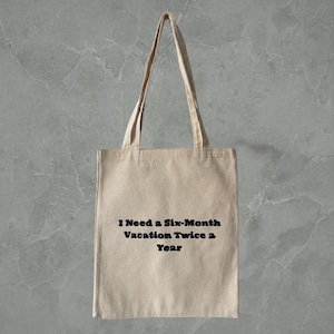 Hand Painted Tote Bag, Funny Canvas Tote Bag with Quote, Eco-Friendly Reusable Shopping Bag, Minimalist Gift Idea, High Quality Tote Bag