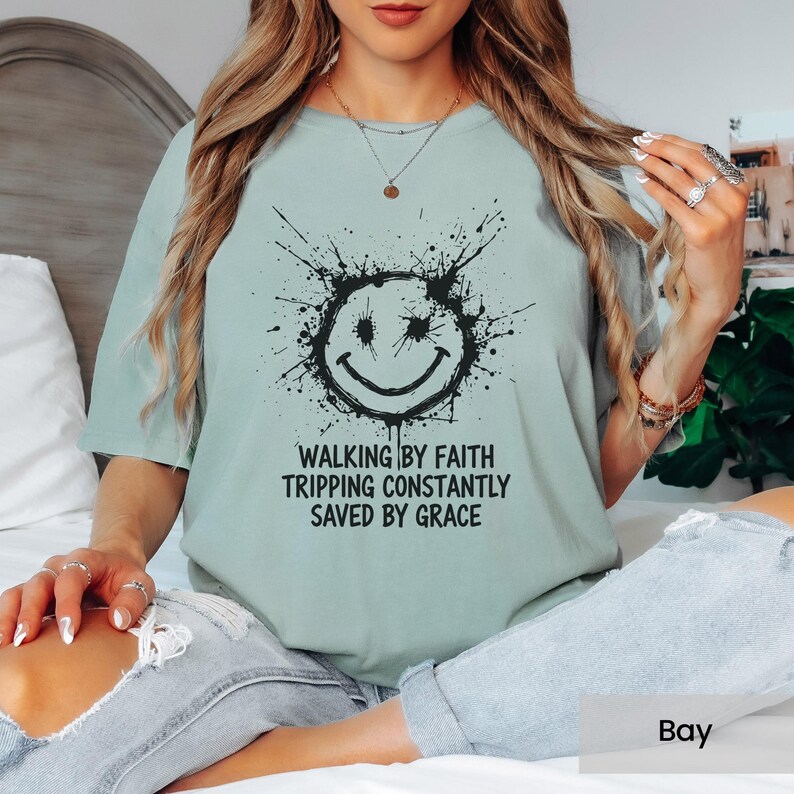 Walking by Faith Shirt, Tripping Constantly Saved by Grace, Inspirational Graphic Tee, Faith Based Shirt, Christian Apparel