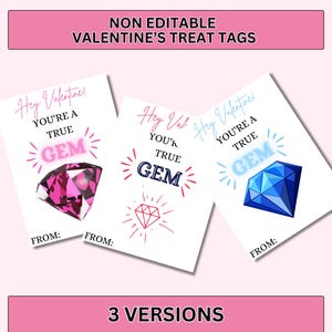Puede incluir: Tres etiquetas de golosinas imprimibles para el Día de San Valentín con el texto "Hey Valentine! You're a true GEM" y una ilustración de una gema rosa, roja y azul. El texto "FROM:" está en la parte inferior de cada etiqueta.