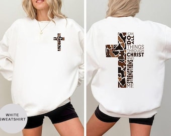 I Can Do All Things Through Christ Hoodie Sweater T-shirt, Retro Camo Cross, Inspirational Shirt, Motivational Christian Apparel