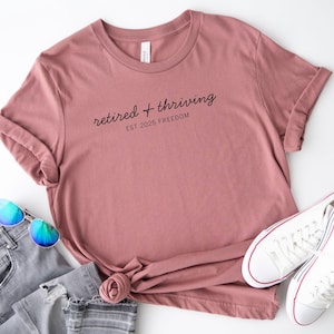 Lustiges Ruhestands-Shirt, benutzerdefiniertes Ruhestands-Est-Shirt, Ruhestandsgeschenk für Frauen, Ruhestandsgeschenk für Mann, Ruhestandsjahr, im Ruhestand 2025 Hemd