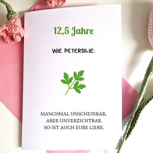 12,5 Jahre Petersilienhochzeit Karte Wie Petersilie Unscheinbar aber Unverzichtbar Grußkarte A6 mit Umschlag