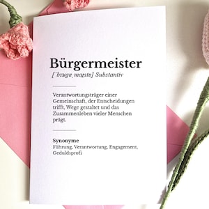 Bürgermeister Definition Karte, Geschenk, mit Umschlag, Verantwortung übernehmen, Klappkarte