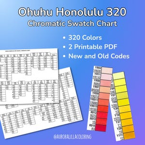 May include: A chromatic swatch chart for Ohuhu Honolulu 320 markers. The image shows a color chart with 320 colors, 2 printable PDFs, and new and old codes. Color swatches are displayed in shades of red, orange, and yellow.