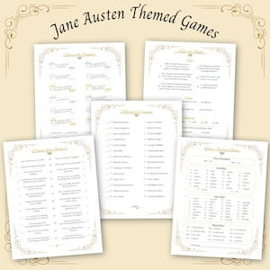 May include: A collection of Jane Austen themed games printed on cream-colored paper. The games include "Guess the Quotes," "Match the Couples," and "Name the Books." Decorative gold filigree borders frame each game sheet. The text "Jane Austen Themed Games" is at the top.