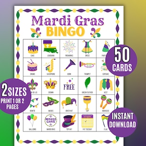 May include: A printable Mardi Gras Bingo card with 50 cards included. The card features images of traditional Mardi Gras symbols like a crown, a green feather, a jester hat, and a cup. The card also includes the text "Mardi Gras Bingo" and "50 Cards".