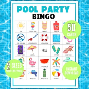 May include: A vibrant "Pool Party Bingo" game card with summer-themed illustrations, such as a sun, swimsuit, and beach ball. The card features the text "Pool Party Bingo" and includes the text "50 cards", "2 sizes", and "Instant Download".