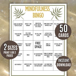 Peut inclure: Carte de jeu de bingo de pleine conscience avec un fond beige et une bordure verte. La carte comprend diverses invites pour des exercices de pleine conscience. La carte comprend également le texte "50 cartes", "2 tailles" et "Téléchargement instantané".