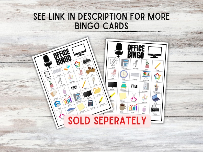 May include: Two office-themed Bingo cards with various office-related illustrations, including a computer, chair, and scissors. The text "OFFICE BINGO" is displayed at the top of each card. The text "SEE LINK IN DESCRIPTION FOR MORE BINGO CARDS" is at the top. The text "SOLD SEPERATELY" is at the bottom.