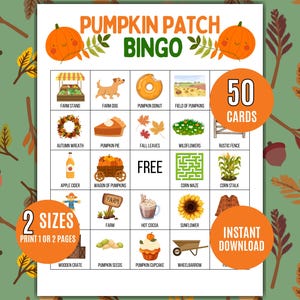 May include: A colorful Pumpkin Patch Bingo game card with illustrations of pumpkins, autumn leaves, and farm-related images. The card includes the text "Pumpkin Patch Bingo", "50 Cards", "2 Sizes", and "Instant Download".