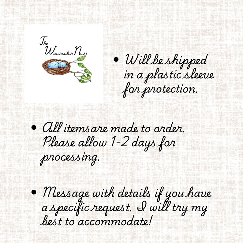May include: The Watercolor Nest logo features a bird's nest with blue eggs and green leaves. The text 'The Watercolor Nest' is written in cursive above the nest. The image also includes text about shipping, processing time, and custom orders.