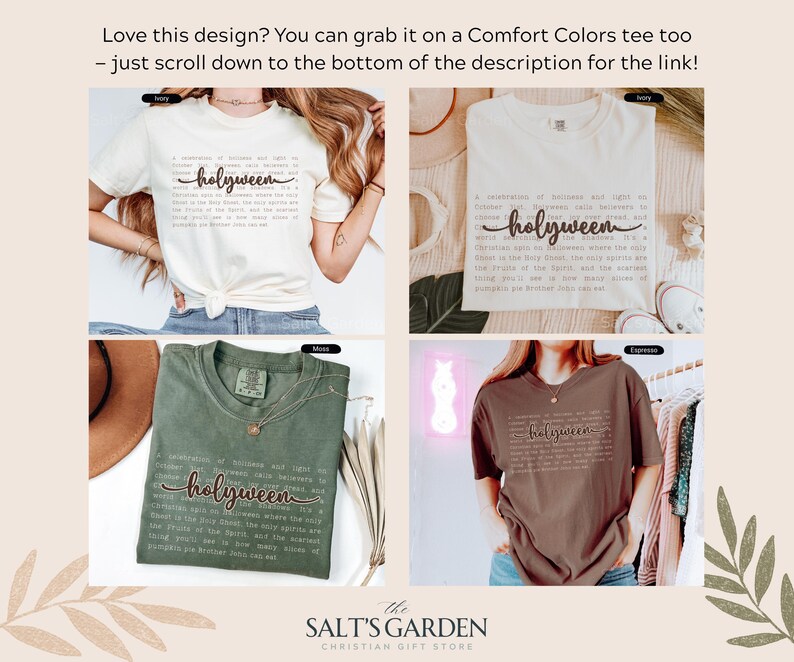 K&ouml;nnte beinhalten: Vier T-Shirts in den Farben Elfenbein, Moos und Espresso, jeweils mit dem Wort "holyween" in Schreibschrift. Die Shirts haben auch einen Textblock darunter. Das Logo von The Salt's Garden Christian Gift Store befindet sich unten.