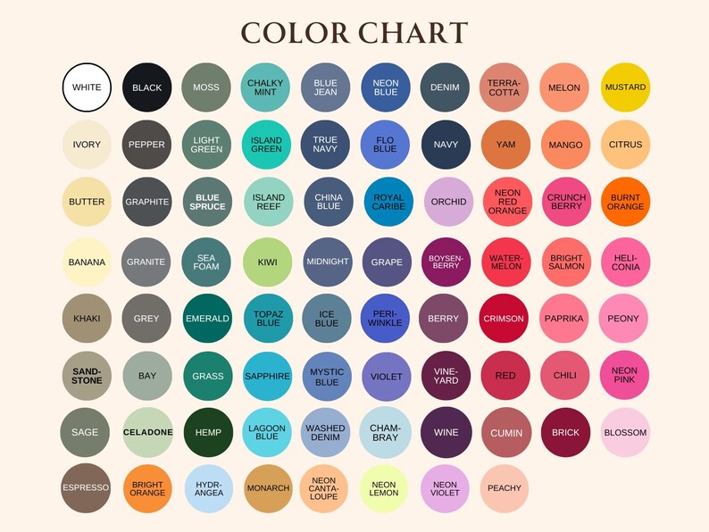 May include: A color chart featuring a variety of hues, each displayed in a circular shape with the color name underneath. Colors range from white and black to neon pink and peachy.