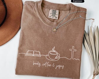 Book Coffee Jesus Comfort Colors® Christian Shirt, Religious Minimalist Line Art T-shirt, Faith Gift Women Men Tee, Coffee & Book Lover Gift
