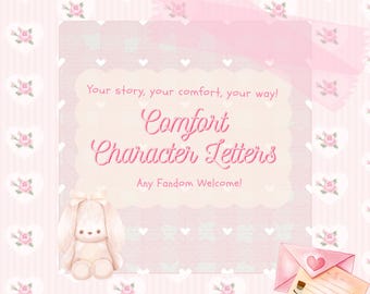 Custom Digital Comfort Character Letter