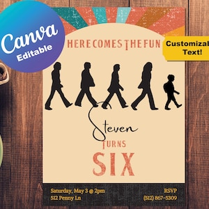 Convite para festa de aniversário de 6 anos com tema dos Beatles editável, cartão de convite, um modelo de convite personalizável do Canva, aqui vem o sol para impressão