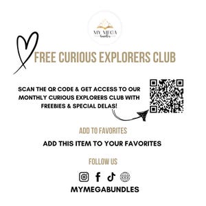 May include: White graphic with the text "FREE CURIOUS EXPLORERS CLUB" and a QR code. Includes the text "SCAN THE QR CODE & GET ACCESS TO OUR MONTHLY CURIOUS EXPLORERS CLUB WITH FREEBIES & SPECIAL DELAS!" and social media icons.