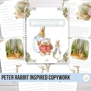 May include: A copywork book with a spiral binding, featuring a watercolour illustration of Peter Rabbit and his family. The cover displays the word "COPYWORK" in a blue outline. Additional pages include illustrations and text from the Peter Rabbit stories.